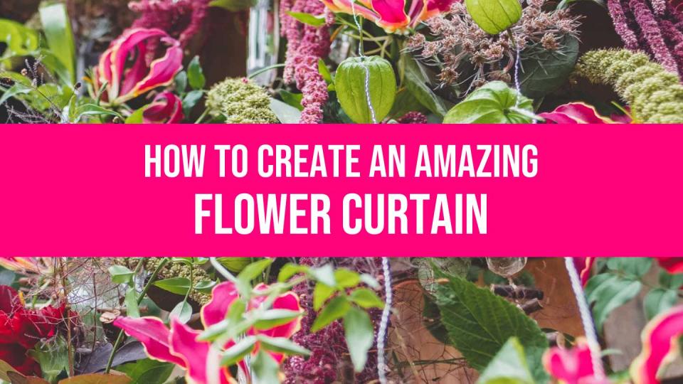 How To Create An Amazing Flower Curtain - FlowersFloralFlorist