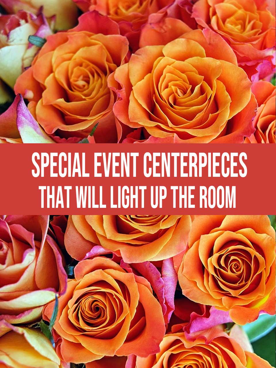 special event centerpieces