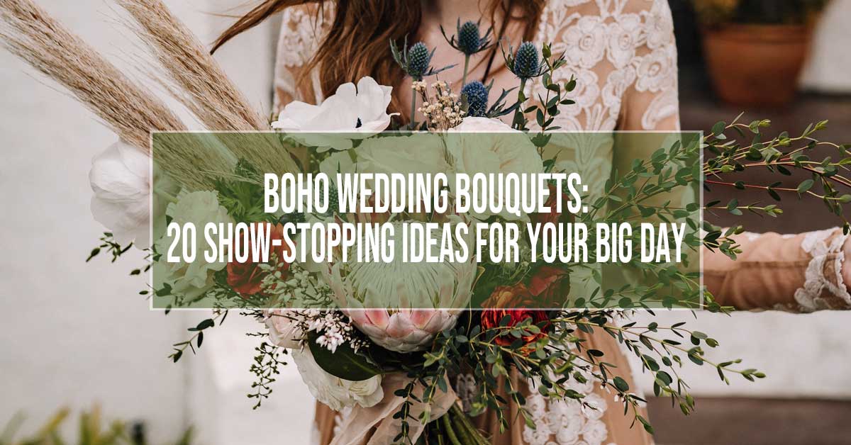 boho wedding bouquet ideas