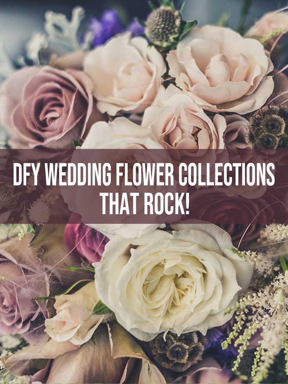 DFY Wedding Collections
