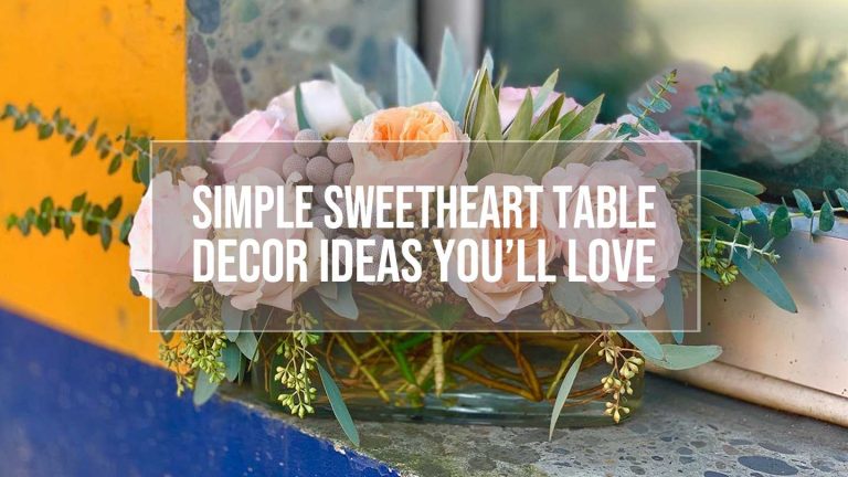 sweetheart table decor