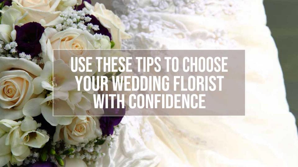 choose wedding florist