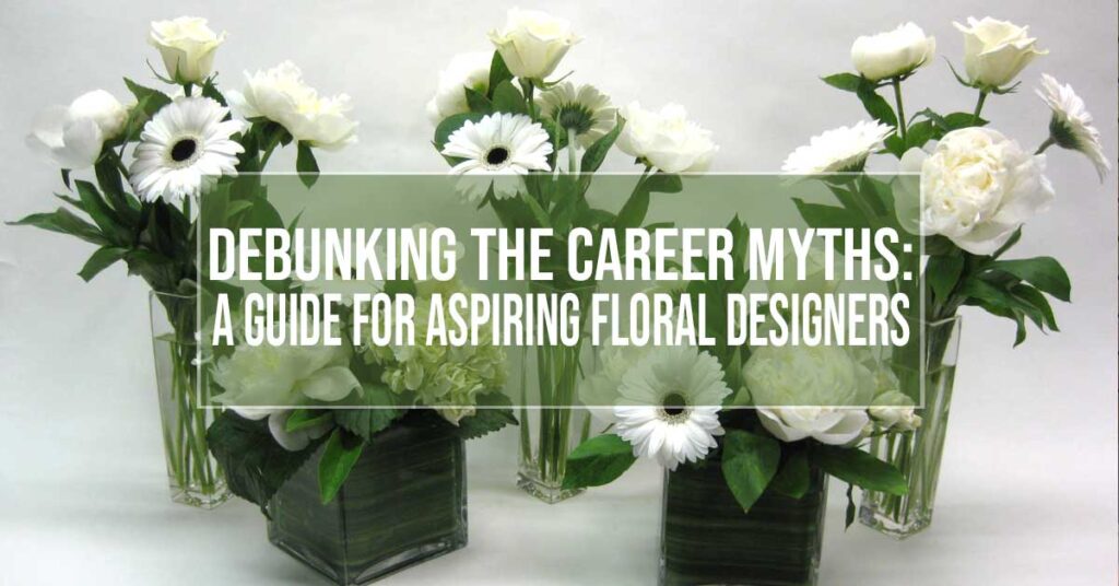floral desigh career myths
